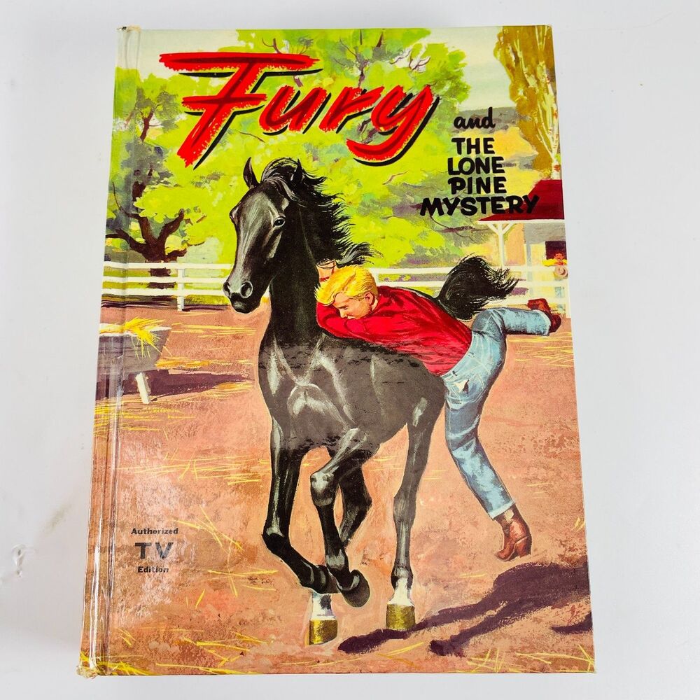 Vtg 1957 FURY and The Lone Pine Mystery Authorized TV Edition Whitman Horse Book
